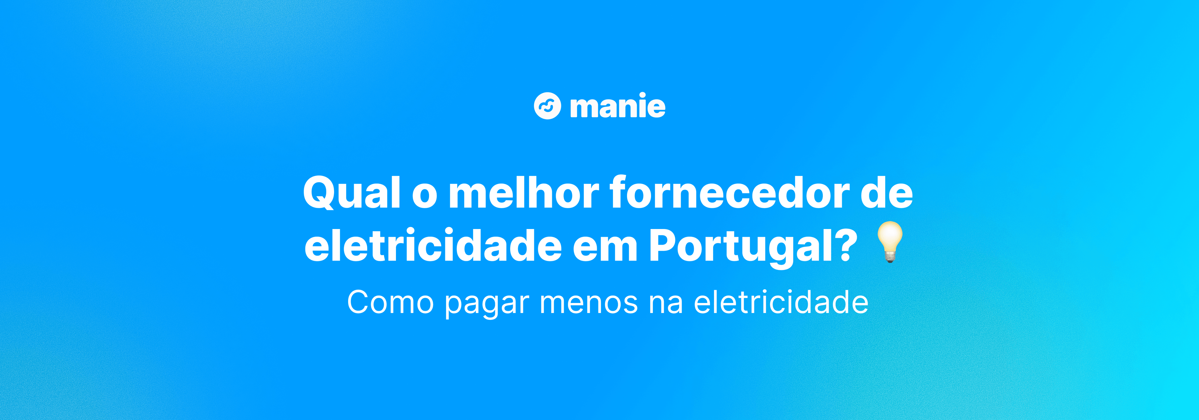 Qual o melhor fornecedor de eletricidade em Portugal?
